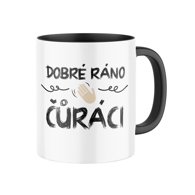 Keramický hrnek s potiskem Dobré ráno, čůráci