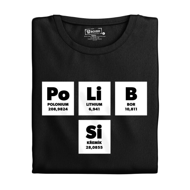 Tričko s potiskem “Po Li B Si”
