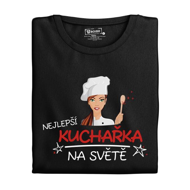 Dámské tričko s potiskem "Nejlepší kuchařka na světě"