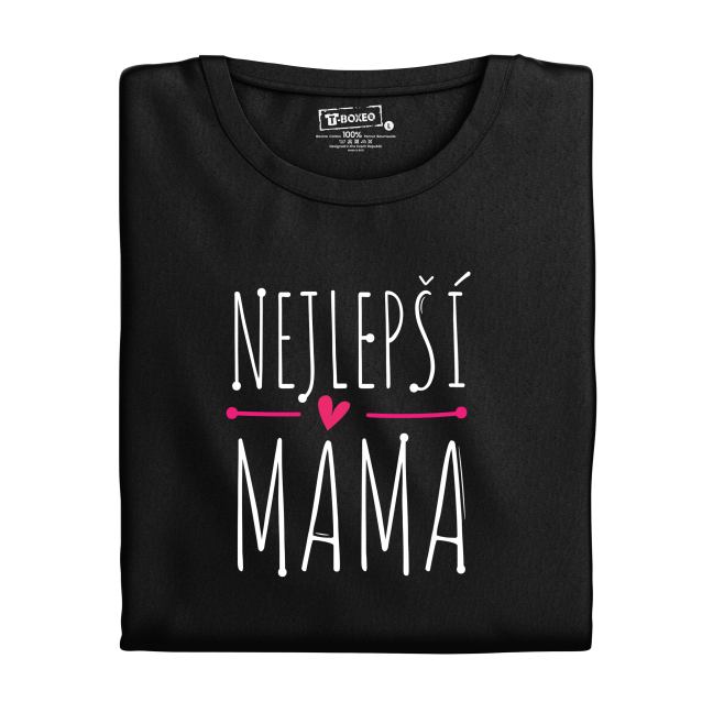Dámské tričko s potiskem “Nejlepší máma”