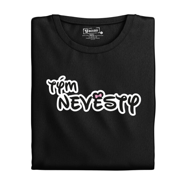 Dámské tričko s potiskem “Tým nevěsty”