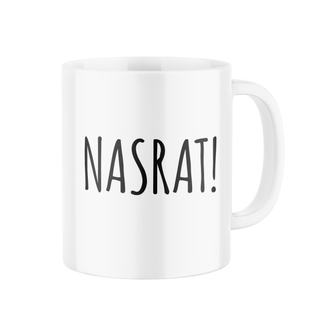 Hrnek s potiskem "Nasrat!"