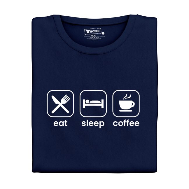 Tričko s potiskem “Eat, Sleep, Coffee”