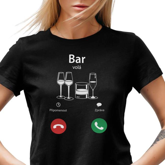 Tričko s potiskem “Bar volá”