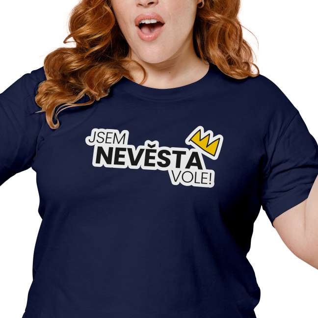 Dámské tričko s potiskem “Jsem nevěsta, vole!”