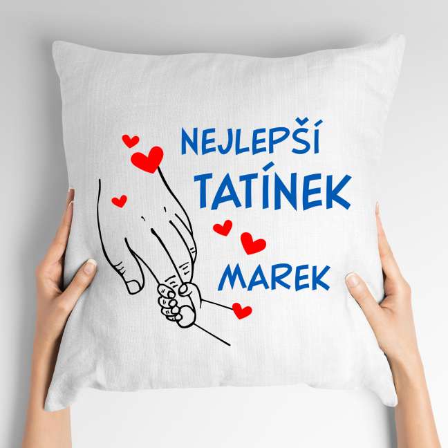Polštář s potiskem Nejlepší tatínek s vlastním jménem