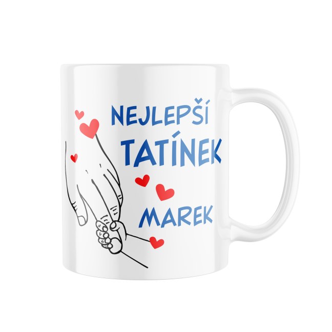 Hrnek s potiskem Nejlepší tatínek s vlastním jménem